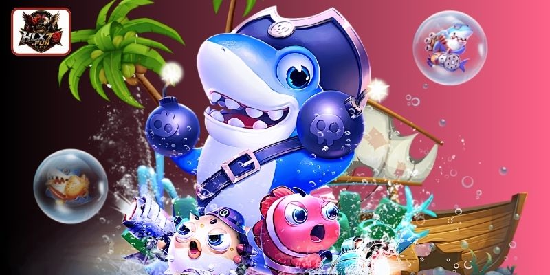 Giới thiệu cơ bản về bắn cá HLX79