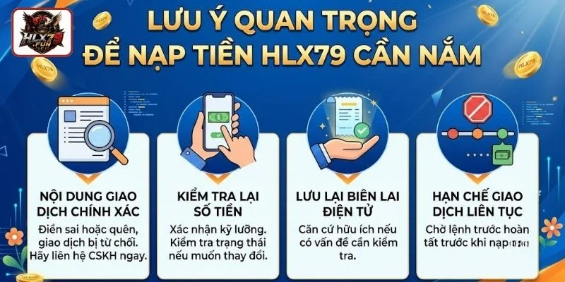 Lưu ý quan trọng khi thực hiện nạp tiền HLX79